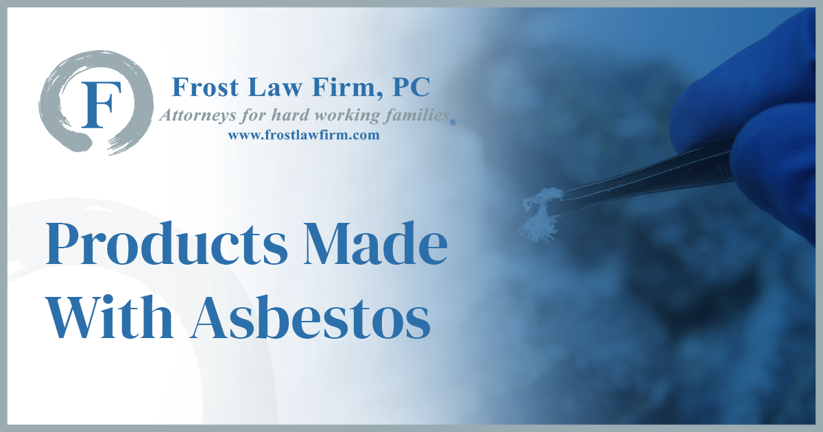 Products Made With Asbestos 